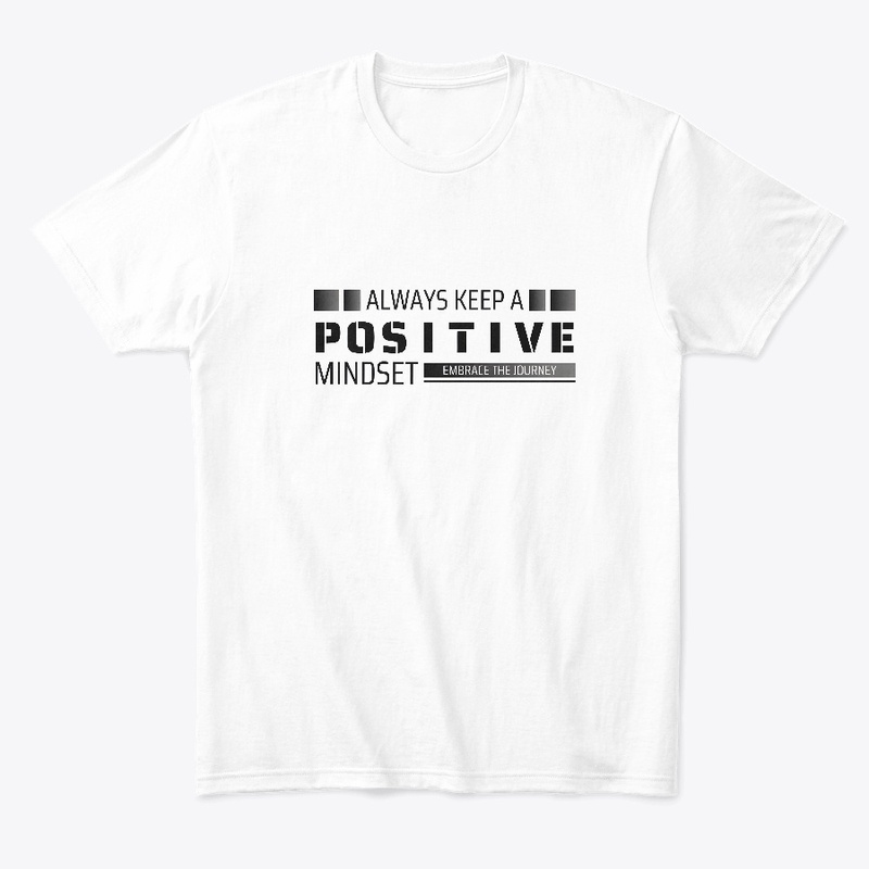 Always Keep a Positive Mindset