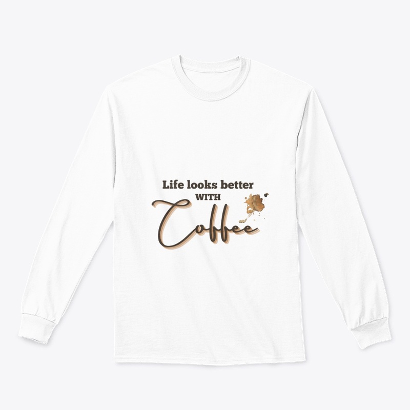 "Life Looks Better with Coffee" Hoodie