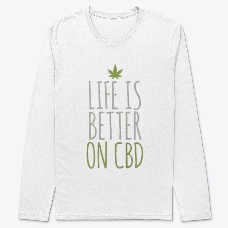 Life Is Better On CBD