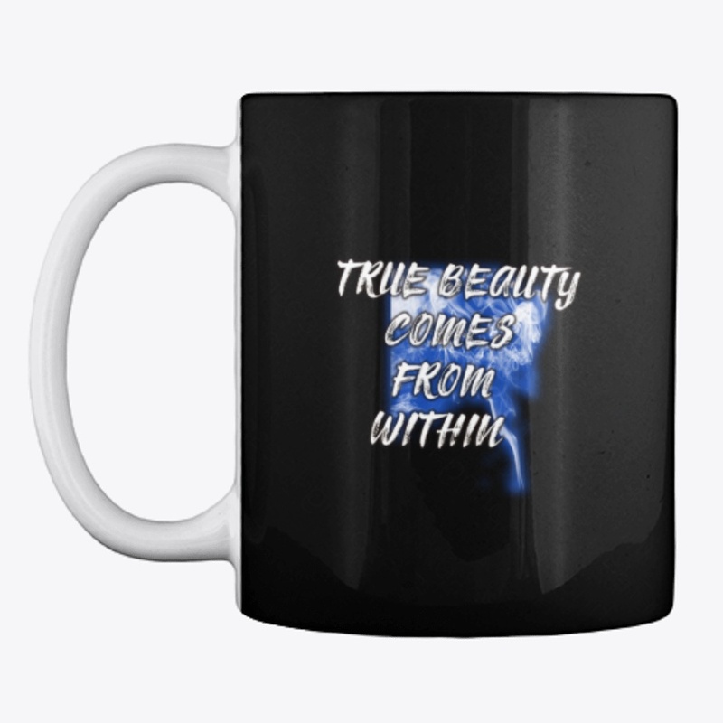 True Beauty Comes From  Within