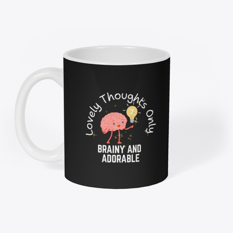 Tee Lovely Thought Brainy Sweet Adorable