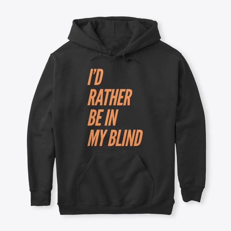 I'd Rather Be In My Blind - Blaze