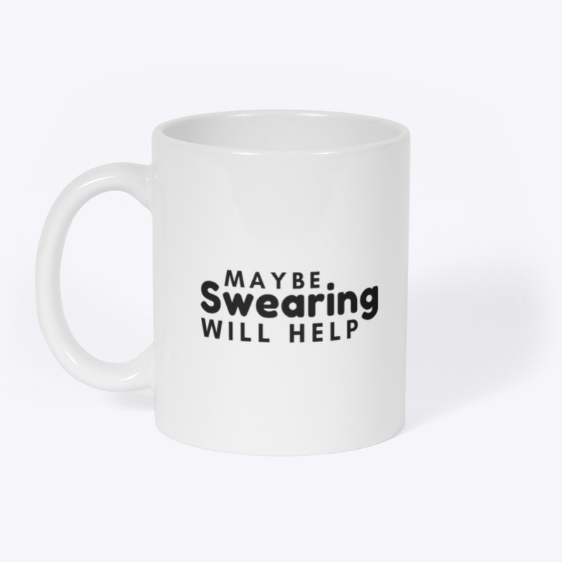 Maybe Swearing will help Black Text