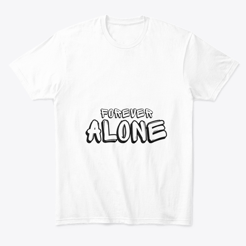 "Forever Alone Club"