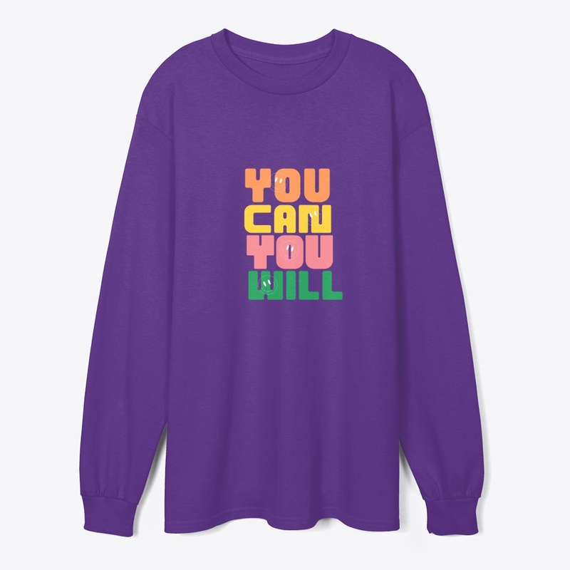 You can you will tee shirt 