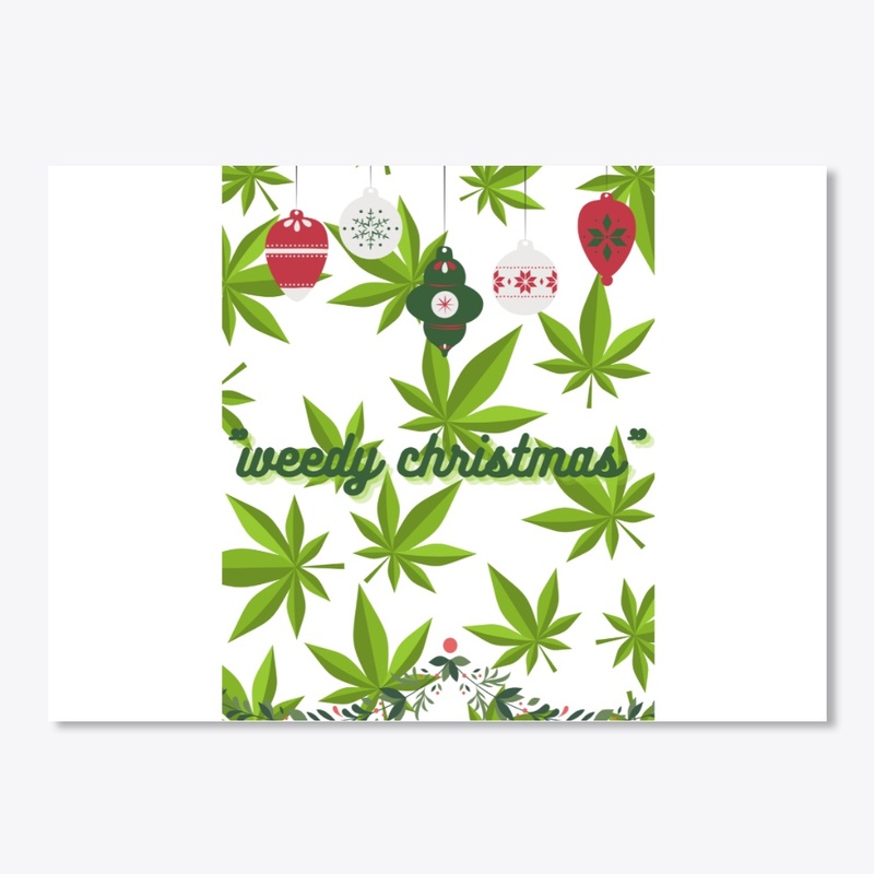we wish you a weedy christmas