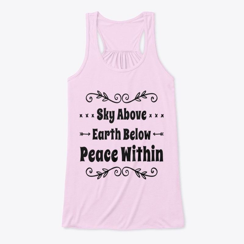 Sky Above Earth Below Peace WIthin