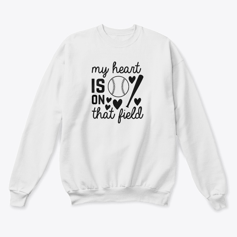 My Heart is on that field T Tees