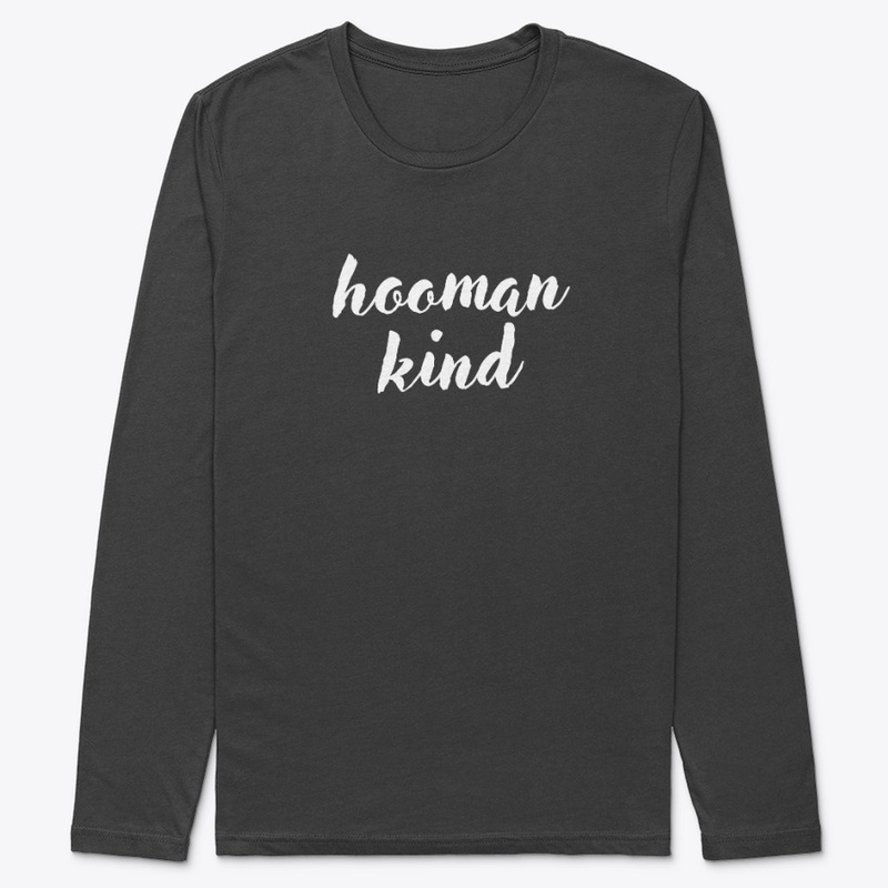 Hooman Kind for Animal Lovers