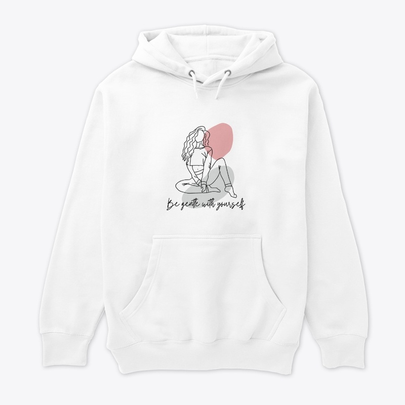 Be gentle with yourself T-Shirt