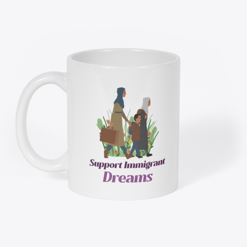 Support immigration.