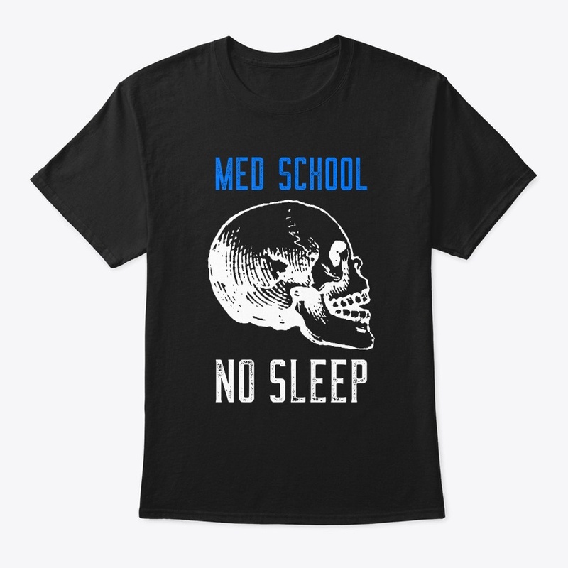 Med School No Sleep