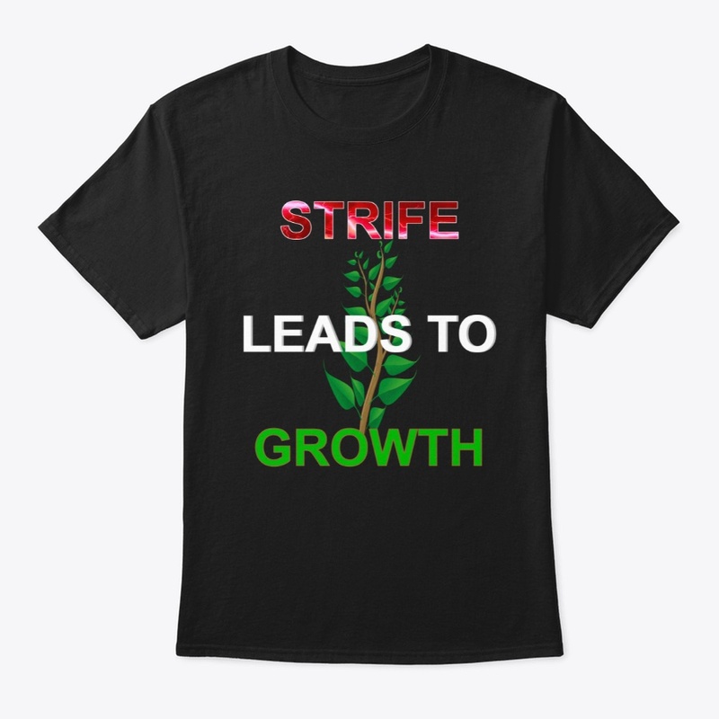 Strife Leads to Growth