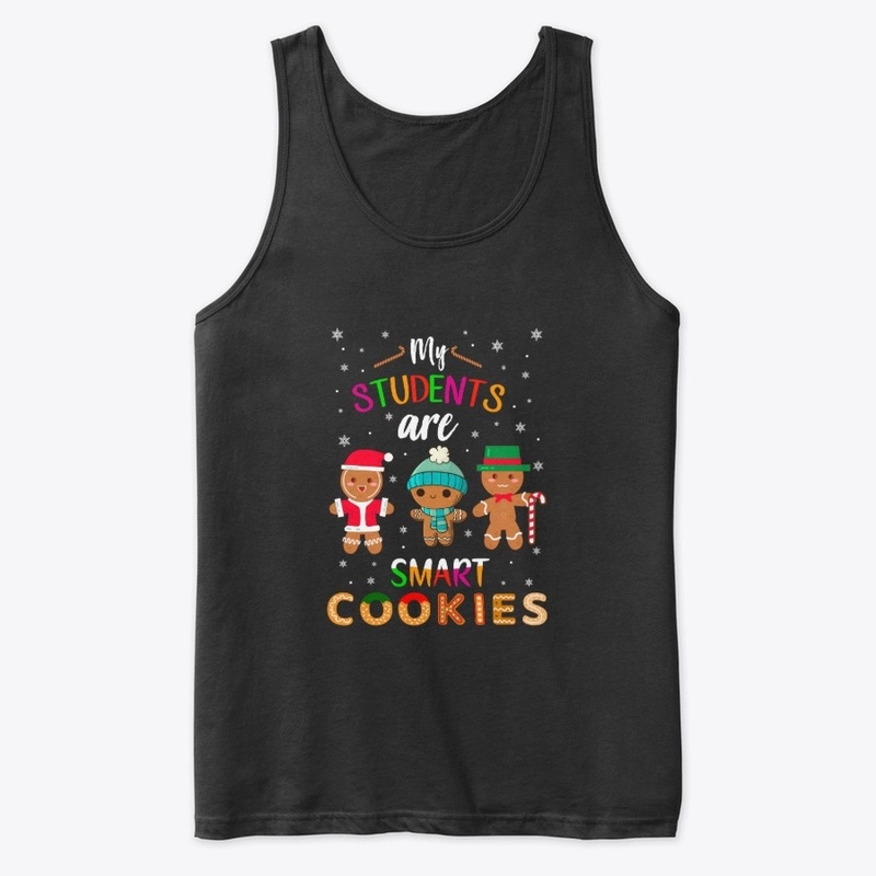 Students Are Smart Cookies Teacher Gift