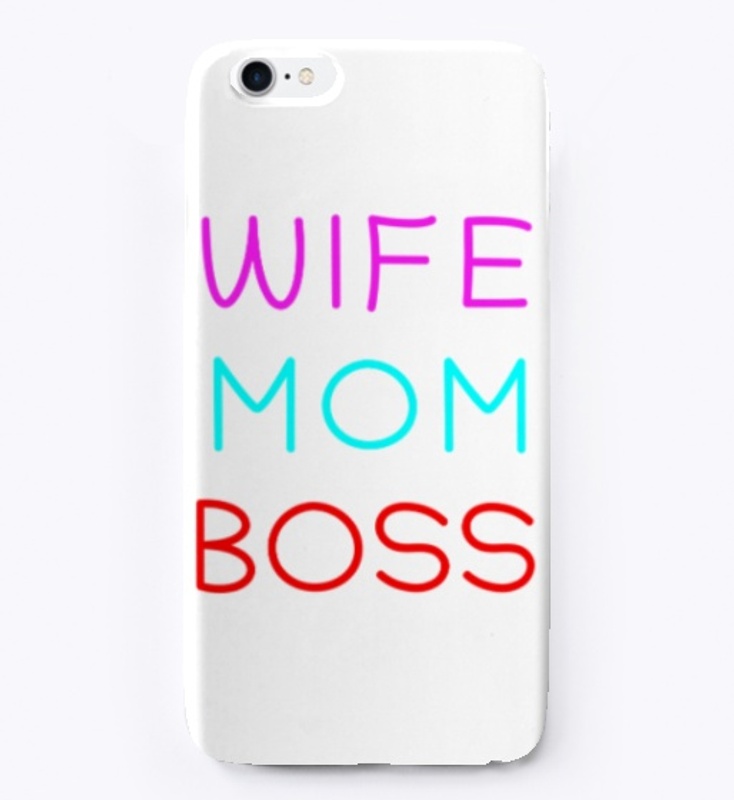 WIFE MOM BOSS