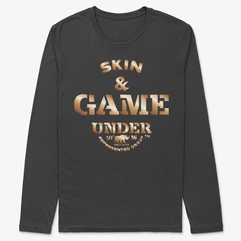 Skin and Game - URG
