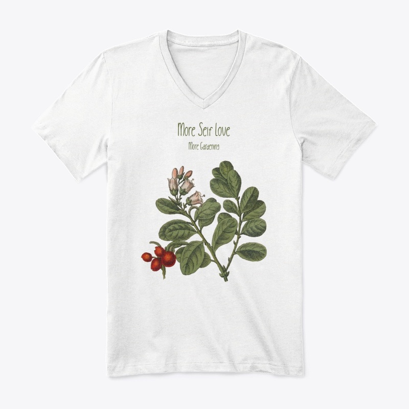 More Self Love More Gardening