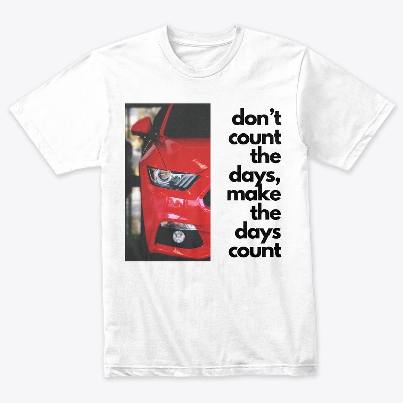 Don't count the days