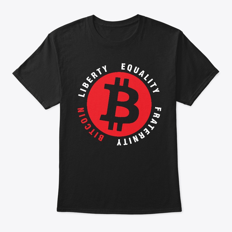 Liberty Equality Fraternity ₿itcoin