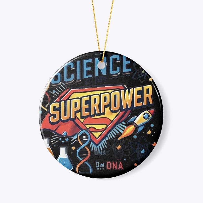 Science Is My Superpower