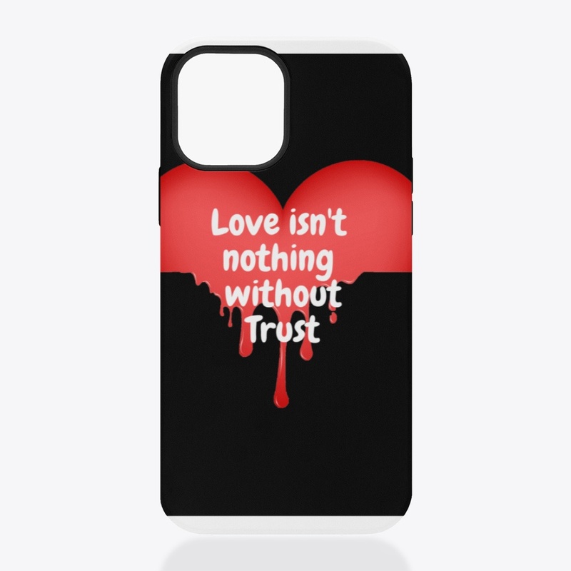 Love and trust