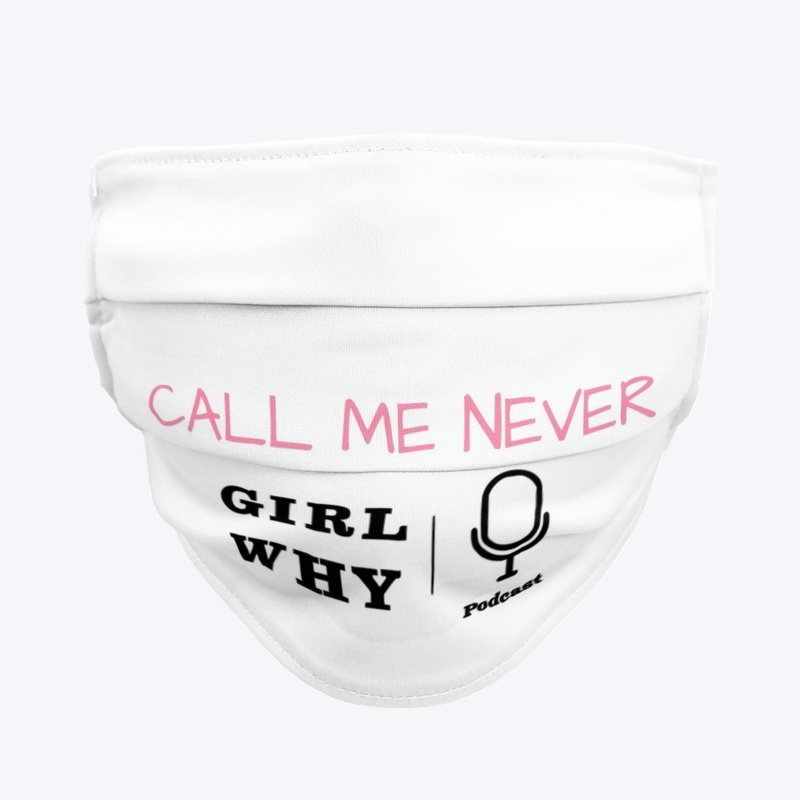 CALL ME NEVER