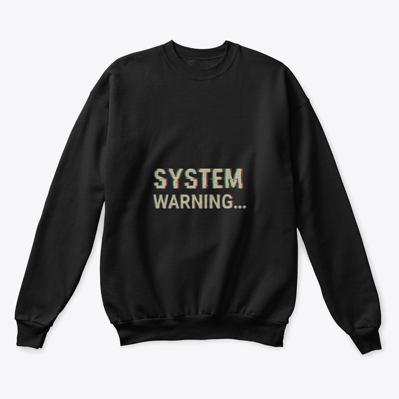 System Warning...