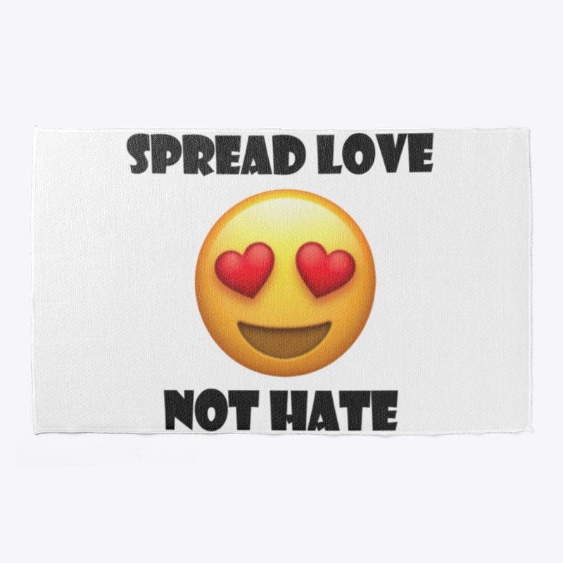 Spread Love Not Hate Eye Heart Emoji 1