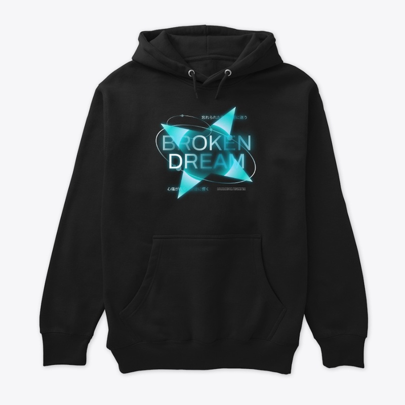 Broken Dream Typography Streetwear Merch