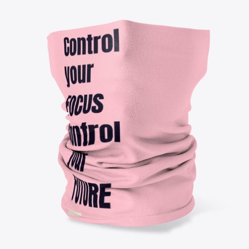 Control your focus control your future