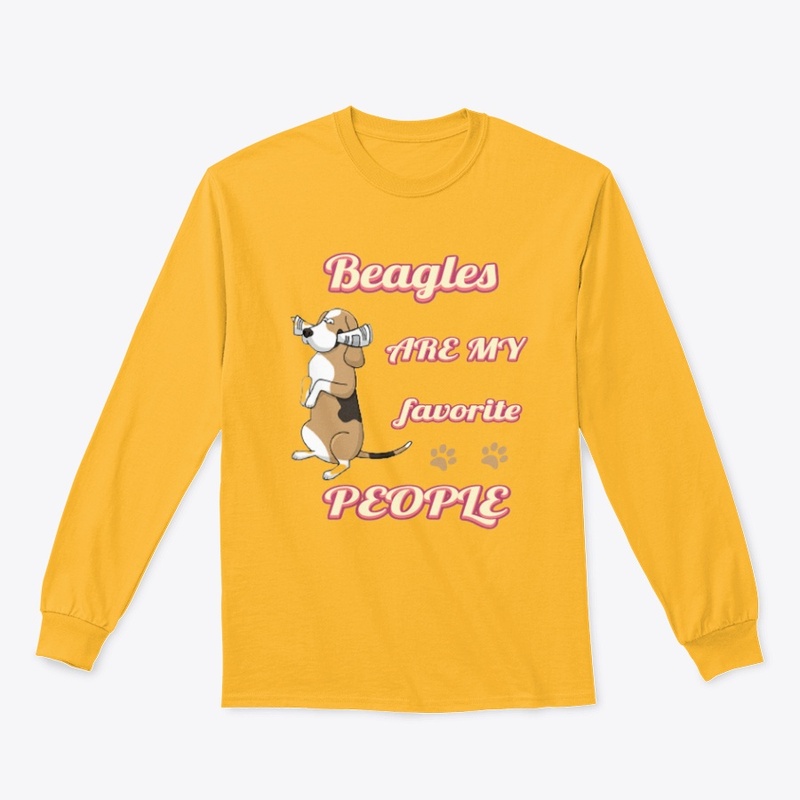 Beagles Are My Favorite People