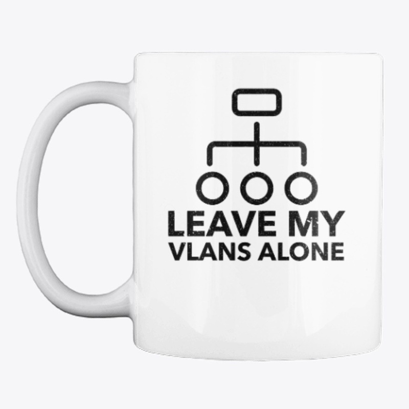 Leave My VLANS Alone System Admin