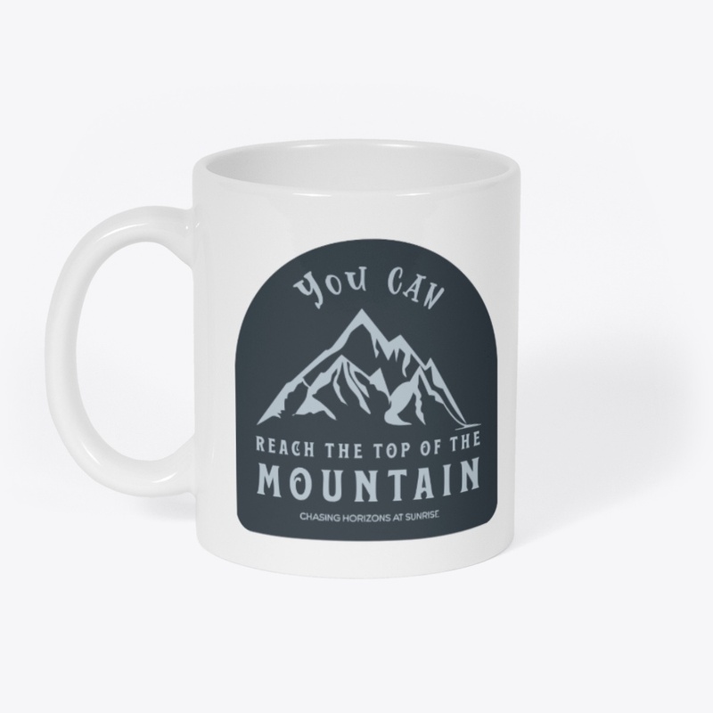 Reach the Top of the Mountain