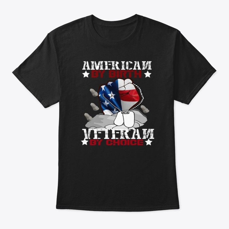 American by birth veteran by choice tee