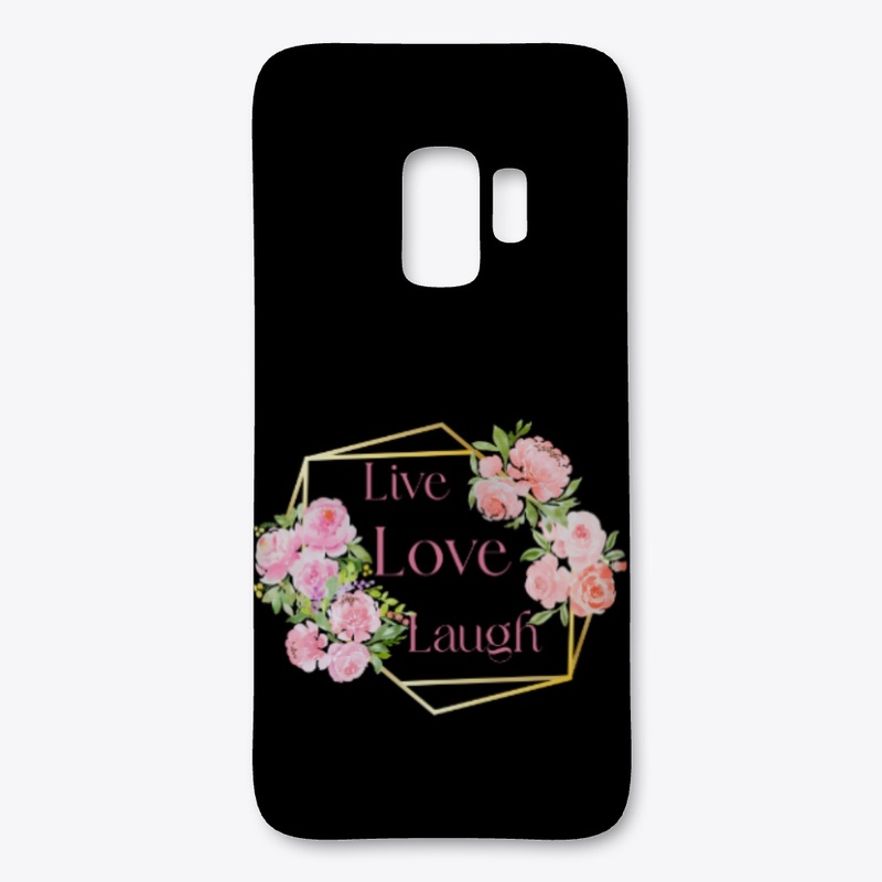 Live, Laugh, Love.