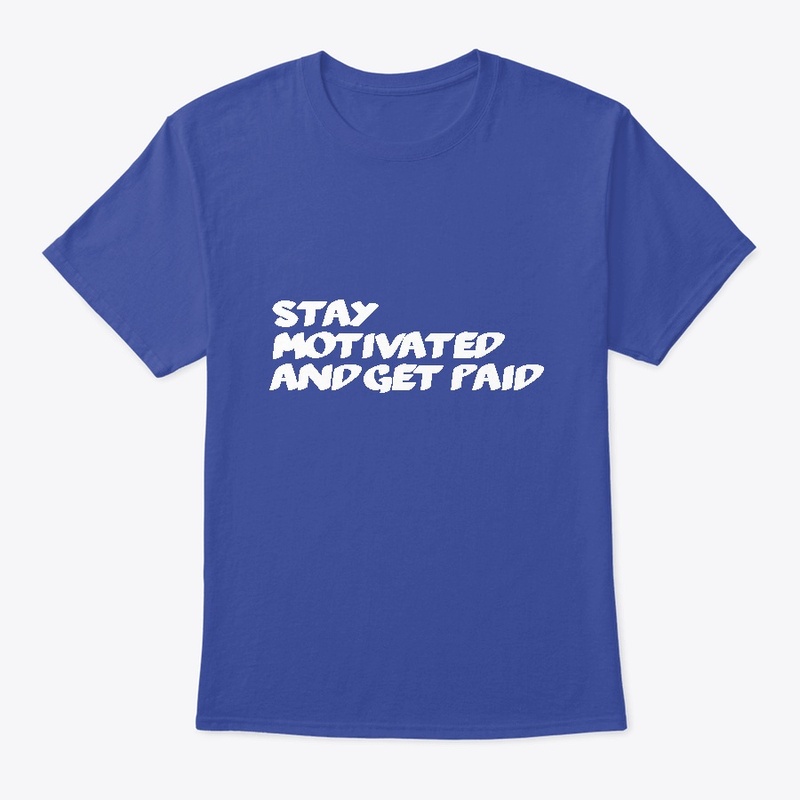 Stay Motivated And Get Paid