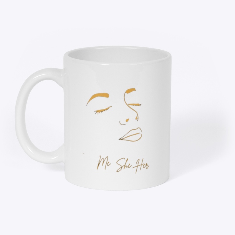 For Me She Her