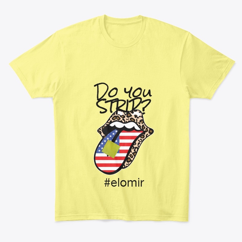 Elomir Do you Strip?