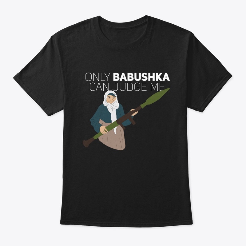 Only Babushka Can Judge Me 3