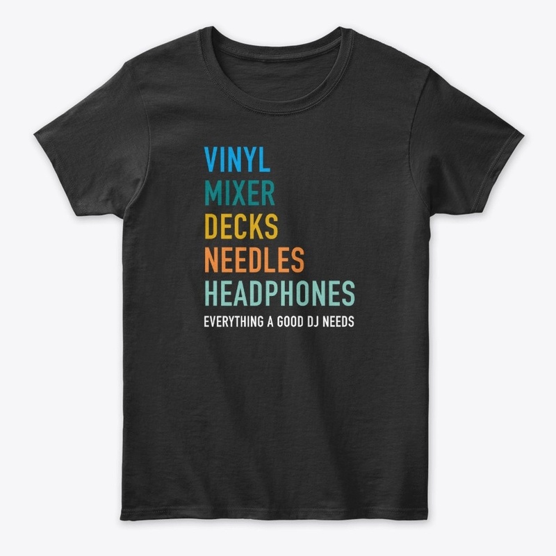 Everything a good DJ needs