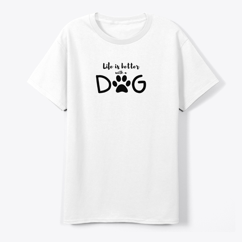 life is better with a dog