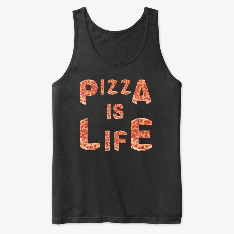 Pizza is Life Shirt