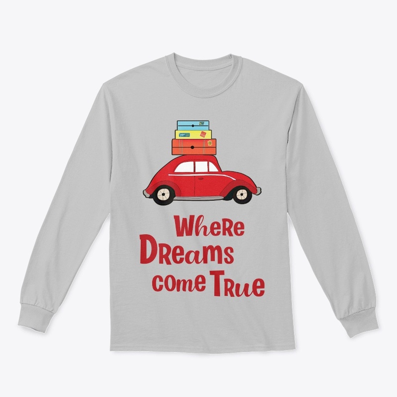 Where dreams come true 