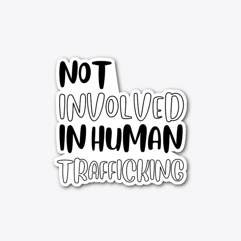 not involved in human trafficking.