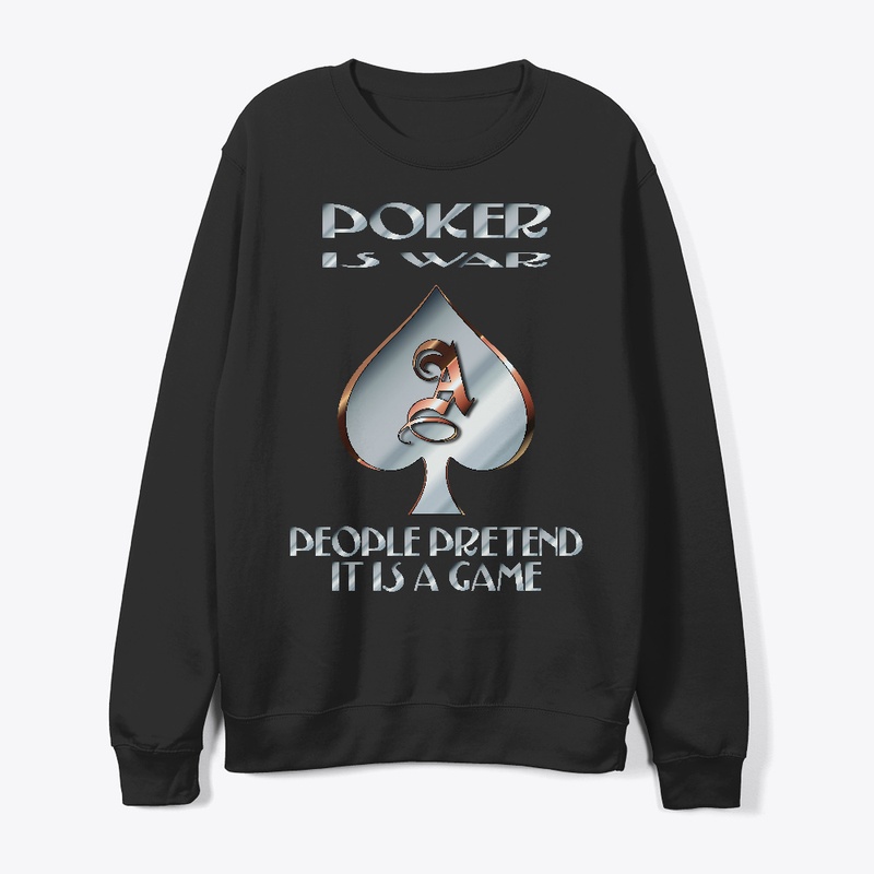 Poker is War