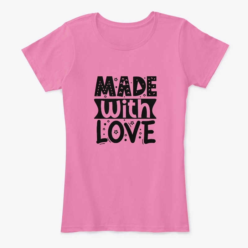 Made With Love