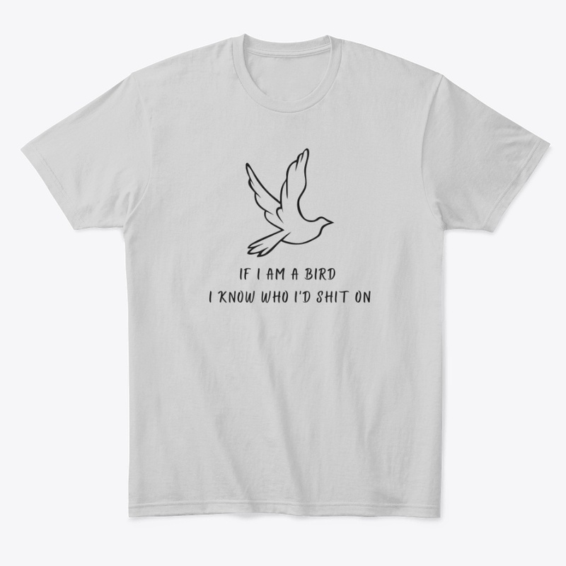 bird shit Tshirt