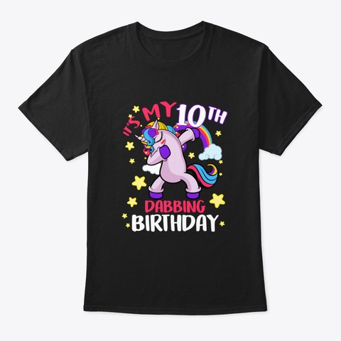 Its My 10 Th Dabbing Birthday 10 Years Ol Black T-Shirt Front