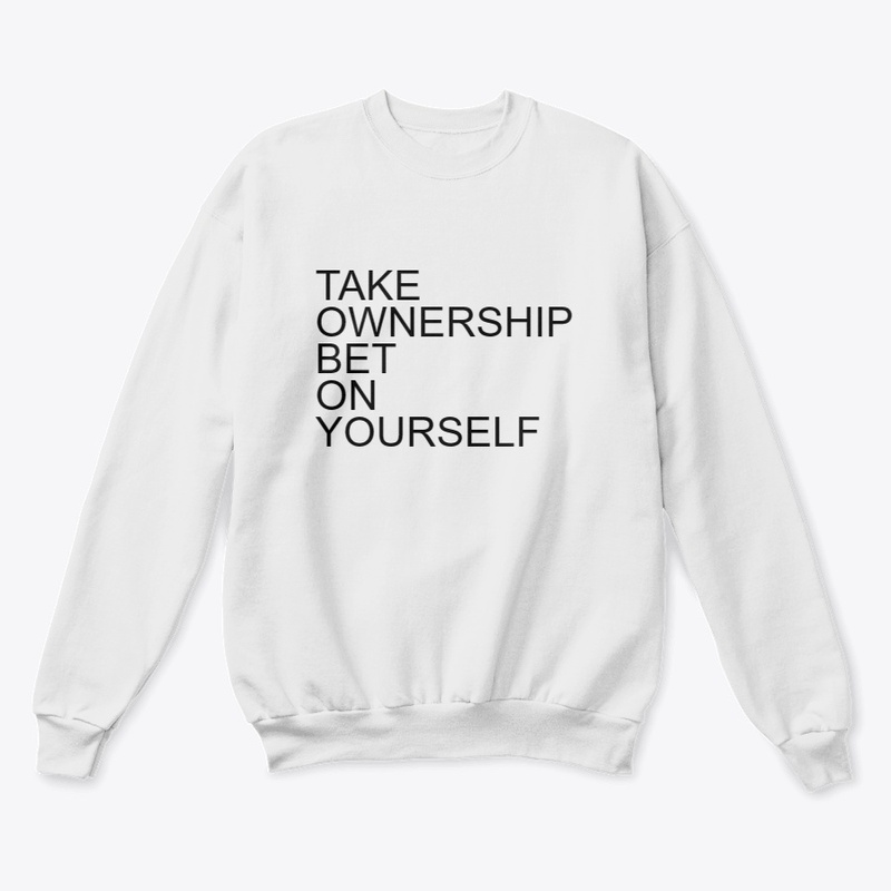 TAKE OWNERSHIP