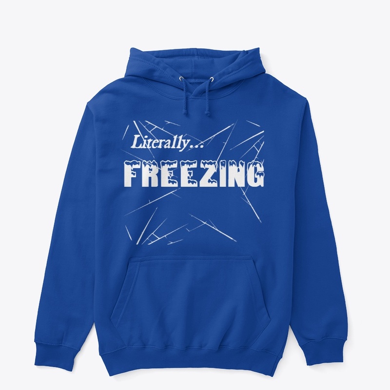 Literally Freezing 